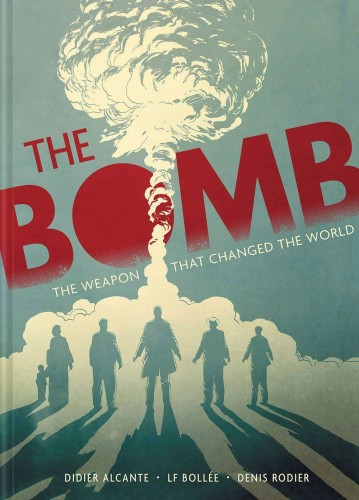 BOMB WEAPON THAT CHANGED THE WORLD GN (9781419752094)