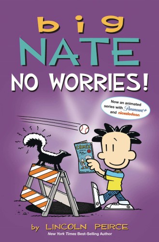 BIG NATE NO WORRIES TP TWO BOOKS IN ONE (9781524880910)