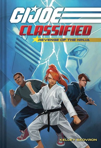 GI JOE CLASSIFIED HC NOVEL 02 REVENGE OF THE NINJA (9781419754425)