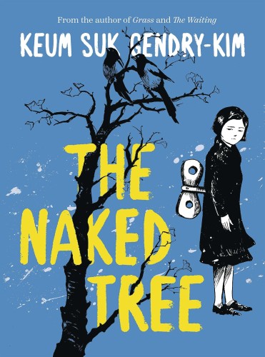 THE NAKED TREE GN (9781770466678)