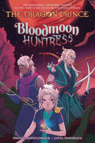 DRAGON PRINCE GN VOL 02 BLOODMOON HUNTRESS (9781338769951)
