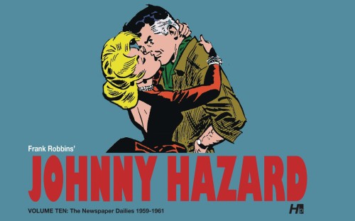 JOHNNY HAZARD DAILIES HC VOL 10 1959- 1961 (9781613452844)