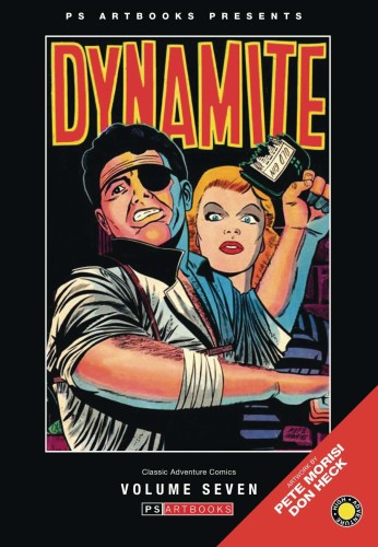 PRE CODE CLASSIC ADVENTURE COMICS HC VOL 07 JOHNNY DYNAMITE (9781803941851)