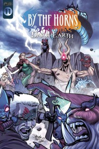 BY THE HORNS DARK EARTH #11