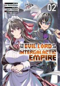 IM EVIL LORD OF AN INTERGALACTIC EMPIRE GN VOL 02