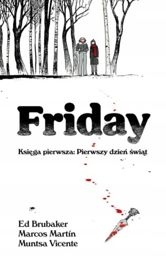 Friday. Księga pierwsza: Pierwszy dzień świąt (9788367725026)