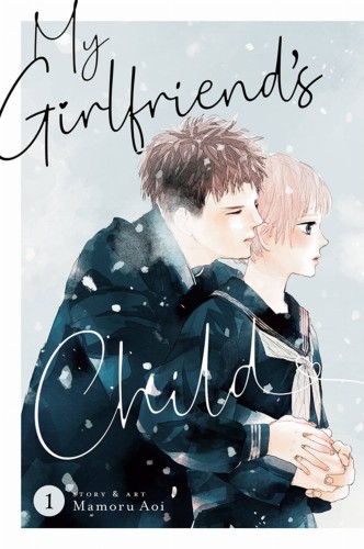 MY GIRLFRIENDS CHILD GN VOL 01 (9781685796990)