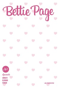 BETTIE PAGE #1 CVR S FOC HEART BLANK AUTHENTIX