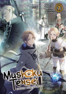 MUSHOKU TENSEI JOBLESS REINCARNATION LIGHT NOVEL SC VOL 07