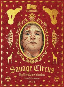 SAVAGE CIRCUS #1 (OF 10)