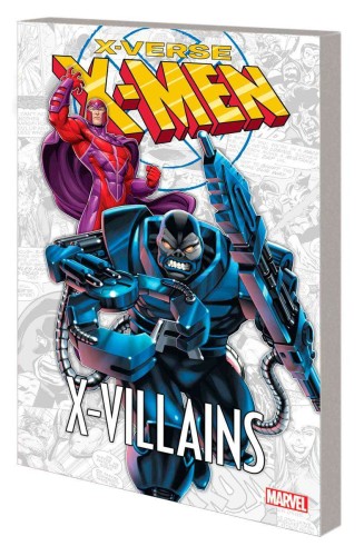 X-MEN X-VERSE TP X-VILLAINS (9781302953218)