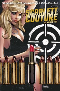 SCARLETT COUTURE MUNICH FILE #1 (OF 5) CVR G FOIL PANOSIAN
