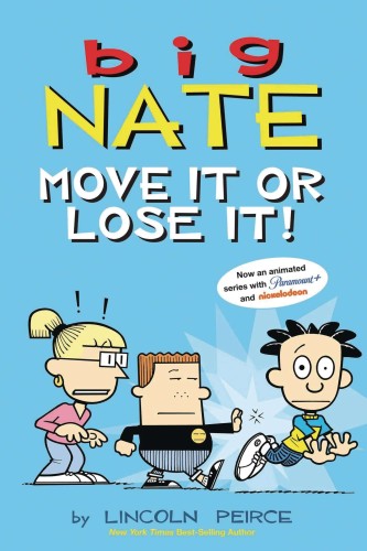 BIG NATE MOVE IT OR LOSE IT TP (9781524881290)