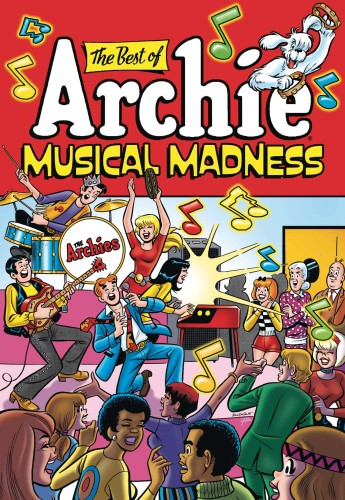 BEST OF ARCHIE MUSICAL MADNESS TP (9781645768630)