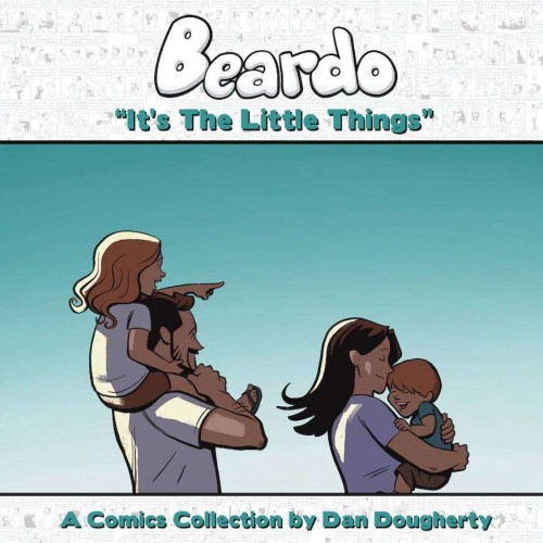 BEARDO TP VOL 06 ITS THE LITTLE THINGS (9781958482087)