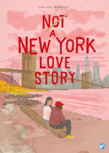 NOT A NEW YORK LOVE STORY TP (9798985927870)