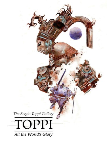 TOPPI GALLERY ALL THE WORLDS GLORY HC (9781951719944)