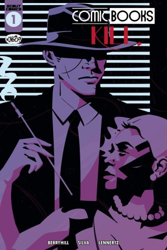 COMIC BOOKS KILL #1 CVR B HOYT SILVA