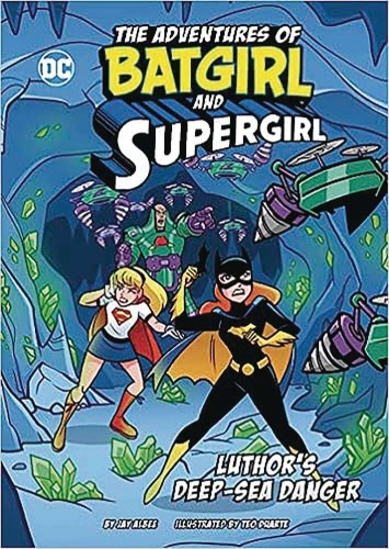 ADV OF BATGIRL & SUPERGIRL SC LUTHORS DEEP-SEA DANGER (9781669033639)