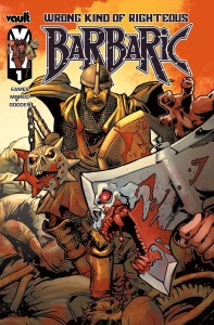 BARBARIC WRONG KIND OF RIGHTEOUS CVR A GOODEN