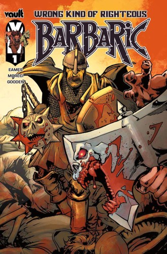 BARBARIC WRONG KIND OF RIGHTEOUS CVR A GOODEN