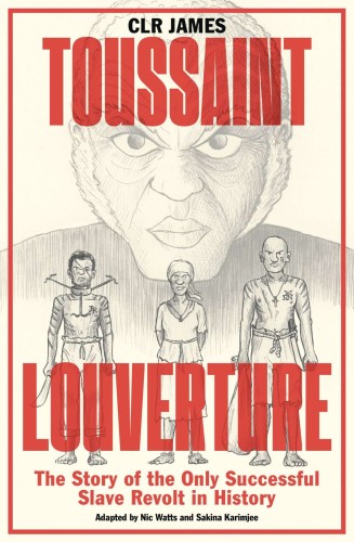 TOUSSAINT LOUVERTURE GN (9781788737906)