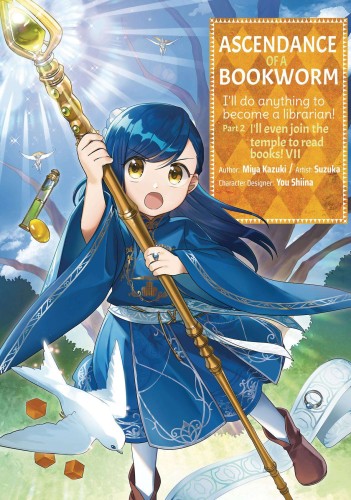 ASCENDANCE OF A BOOKWORM PART 2 GN VOL 07 (9781718372634)