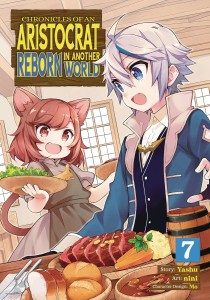 CHRONICLES OF ARISTOCRAT REBORN IN ANOTHER WORLD GN VOL 07