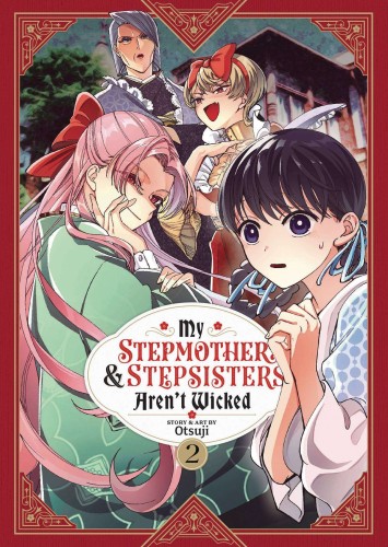 MY STEPMOTHER & STEPSISTERS ARENT WICKED GN VOL 02 (9781685799175)