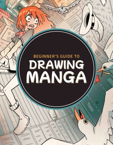 BEGINNERS GUIDE TO DRAWING MANGA SC (9781912843718)