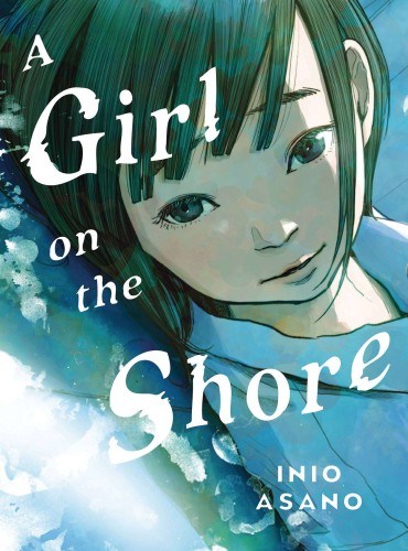 A GIRL ON SHORE COLL ED HC (9781647293192)