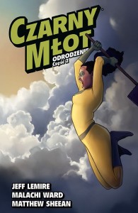 Black Hammer - Czarny Młot Odrodzenie - część 2, tom 6