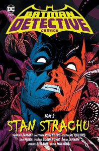 Uniwersum DC 2023 - Batman Detective Comics Tom 2 Stan strachu