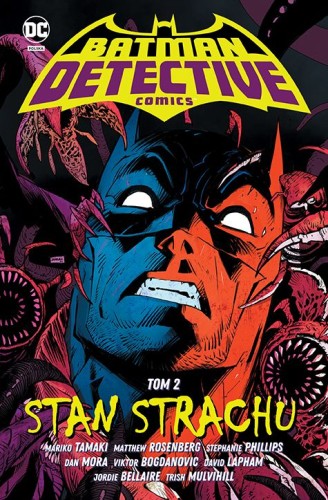 Uniwersum DC 2023 - Batman Detective Comics Tom 2 Stan strachu (9788328165014)
