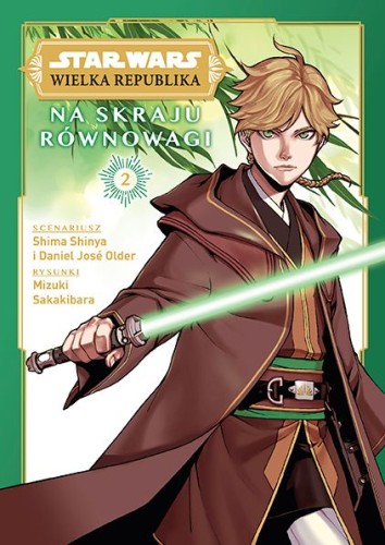 Star Wars. Wielka Republika. Na skraju równowagi Tom 2 (9788328164246)