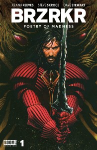 BRZRKR POETRY OF MADNESS #1 CVR D FOIL CHAREST