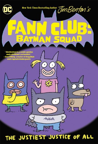 FANN CLUB BATMAN SQUAD THE JUSTIEST JUSTICE OF ALL TP (9781779508898)