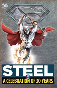STEEL A CELEBRATION OF 30 YEARS HC