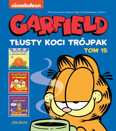 Garfield. Tłusty koci trójpak, tom 15 (9788328157514)