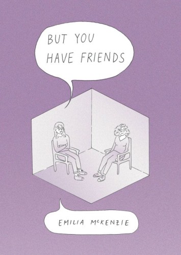 BUT YOU HAVE FRIENDS GN (9781603095273)