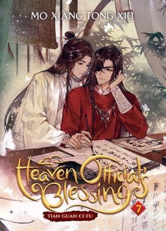 HEAVEN OFFICIALS BLESSING: TIAN GUAN CI FU NOVEL VOL 07 (9781638585527)