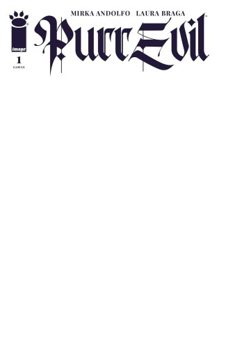 PURR EVIL #1 (OF 6) CVR E BLANK CVR
