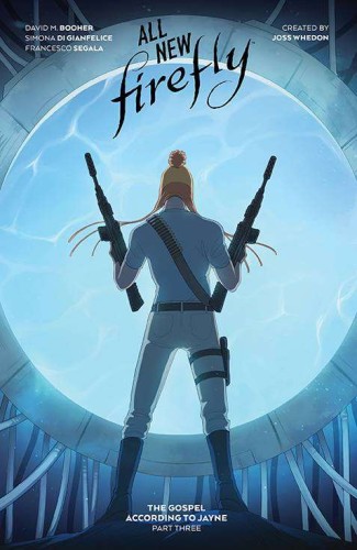 ALL-NEW FIREFLY GOSPEL ACCORDING TO JAYNE HC VOL 03 (9781608861446)