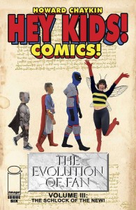 HEY KIDS COMICS VOL 03 SCHLOCK OF THE NEW #6 (OF 6)