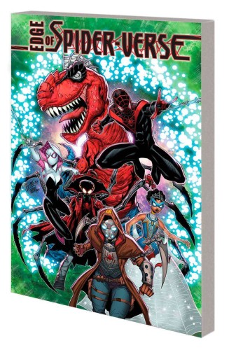 EDGE OF SPIDER-VERSE BLEEDING EDGE TP (9781302953386)
