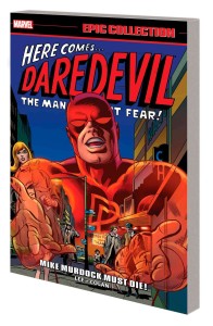 DAREDEVIL EPIC COLLECTION TP VOL 02 MIKE MURDOCK MUST DIE NEW PTG