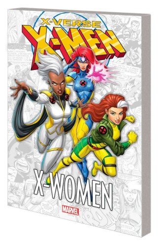 X-MEN X-VERSE X-WOMEN TP (9781302953225)