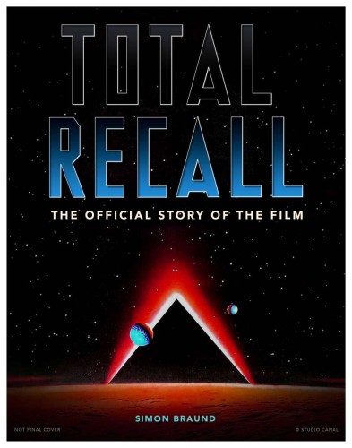 TOTAL RECALL OFFICIAL STORY OF FILM HC (9781803360348)