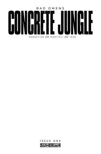 BAD OMENS CONCRETE JUNGLE #1 (OF 4) CVR G LTD SKETCH CVR