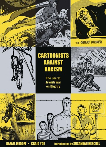 CARTOONISTS AGAINST RACISM SECRET JEWISH WAR ON BIGOTRY TP (9781506737768)
